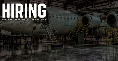 Hiring Aircraft, Sheet Metal Jobs 